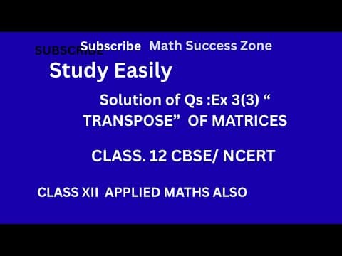 Thumbnail: Transpose of Matrices: Exercise 3.3 Solutions